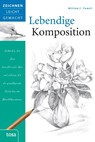 Lebendige Komposition - William F. Powell - 9783863135621