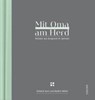 Mit Oma am Herd - KORN,  Stefanie ; Müller, Nadine ; Stellwagen, Alina - 9783863143145