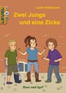 Zwei Jungs und eine Zicke / Level 2. Schulausgabe - Luise Holthausen - 9783863160579