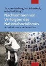 Nachkommen von Verfolgten des Nationalsozialismus - FEHLBERG,  Thorsten ; Rebentisch, Jost ; Wolf, Anke - 9783863212957