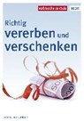 Bretzinger, O: Richtig vererben und verschenken - BRETZINGER,  Otto N. - 9783863366377