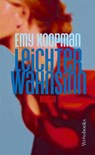 Leichter Wahnsinn - Emy Koopman - 9783863372408