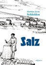 Salz - Matthias Jacob Schleiden - 9783863472849