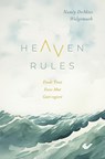 Heaven Rules - Nancy Demoss Wolgemuth - 9783863539450