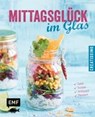 Mittagsglück im Glas - DANIELS,  Sabrina Sue - 9783863555658