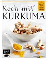 Koch mit - Kurkuma - Sabrina Sue Daniels - 9783863557812