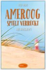 Ameroog spielt verrückt - Ocke Aukes - 9783863589585