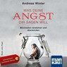Was deine Angst dir sagen will (Audio-CD) -  - 9783863743321