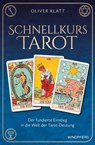 Schnellkurs Tarot - Oliver Klatt - 9783864103636