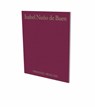 Isabel Nuno de Buen: Sprengel Prize 2021 - Daniel Garza Usabiaga ; Isabel Nuno de Buen - 9783864423727