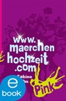 www.maerchenhochzeit.com - Sabine Rahn - 9783864560002