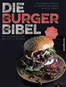 Die Burger-Bibel - Alexandra Krokha ; Alexander Melendez ; Marcel Risker - 9783864703485