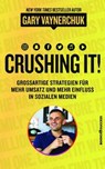 Crushing It - Gary Vaynerchuk - 9783864706028