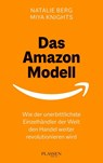 Das Amazon-Modell - Natalie Berg ; Miya Knights - 9783864708381