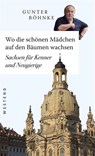 Wo die schönen Mädchen auf den Bäumen wachsen - Gunter Böhnke - 9783864892370