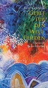 Gebet für den Welt-Frieden - Jane Goodall - 9783865662729