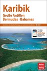 Nelles Guide Karibik: Große Antillen, Bermuda, Bahamas -  - 9783865740212