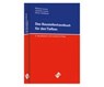 Das Baustellenhandbuch für den Tiefbau - GATTERMANN,  Jens ; Schäfer, René ; Spang, Christian - 9783865866158