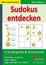 Wehren, B: Sudokus entdecken in KiGa und Grundschule - WEHREN,  Bernd - 9783866323506