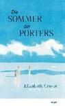 Graver, E: Sommer der Porters - GRAVER,  Elizabeth ; Zaubitzer, Juliane - 9783866482234