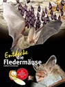 Entdecke die Fledermäuse - Eckhard Grimmberger - 9783866595026