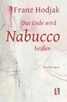 Hodjak, F: Ende wird Nabucco heißen - HODJAK,  Franz - 9783866601840