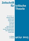 Zeitschrift für kritische Theorie, Heft 40/41 - Gerhard Schweppenhäuser ; Wolfgang Bock ; Sven Kramer - 9783866745179