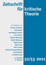 Zeitschrift für kritische Theorie, Heft 52/53 - Gerhard Schweppenhäuser ; Wolfgang Bock ; Sven Kramer - 9783866748118