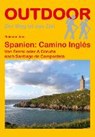 Spanien: Camino Inglés - JOOS,  Raimund - 9783866864580