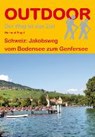 Engel, H: Schweiz: Jakobsweg vom Bodensee zum Genfersee - ENGEL,  Hartmut - 9783866865563