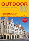 Tatort Münster Auf den Spuren von Boerne und Thiel - Ulrike Katrin Peters ; Karsten-Thilo Raab - 9783866865860