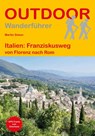 Italien: Franziskusweg von Florenz nach Rom - Martin Simon - 9783866868670