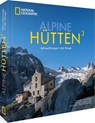 Alpine Hütten3 - Sandra Freudenberg ; Frank Eberhard - 9783866908024