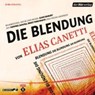 Canetti, E: Blendung/12 CDs -  - 9783867178938