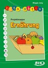 Kita Aktiv - Projektmappe Ernährung - Maggie Jung - 9783867402255