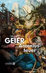Antoniusfeuer - Monika Geier - 9783867542708