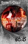 Green, S: Spion, der mich jagte - GREEN,  Simon R. ; Picard, Susanne - 9783867622615