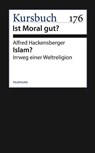 Islam? - Alfred Hackensberger - 9783867743532