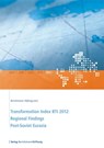 Transformation Index BTI 2012: Regional Findings Post-Soviet Eurasia -  - 9783867934558