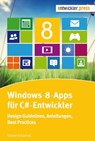 Windows-8-Apps für C#-Entwickler - Roman Schacherl - 9783868026481