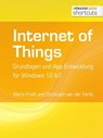Internet of Things - Mario Fraiß ; Christoph van der Fecht - 9783868027389