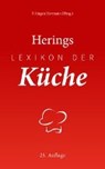 Herrmann, F: Herings Lexikon der Küche - HERRMANN,  F. Jürgen ; Hering, Richard - 9783868203448