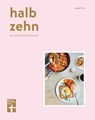 halb zehn - das Frühstückskochbuch - PRUS,  Agnes - 9783868514766