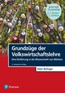 Grundzüge der Volkswirtschaftslehre - Peter Bofinger - 9783868943689