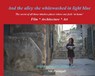 And the alley she whitewashed in light blue - Nili Portugali - 9783869050270