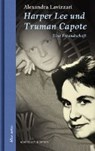 Harper Lee und Truman Capote - LAVIZZARI,  Alexandra - 9783869151243
