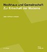 Hochhaus und Gemeinschaft - HOFFMANN-AXTHELM,  Dieter - 9783869226613
