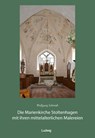 Die Marienkirche Stoltenhagen mit ihren mittelalterlichen Malereien - Wolfgang Schmidt - 9783869354675