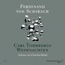 Carl Tohrbergs Weihnachten -  - 9783869521336