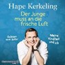 Der Junge muss an die frische Luft -  - 9783869523484